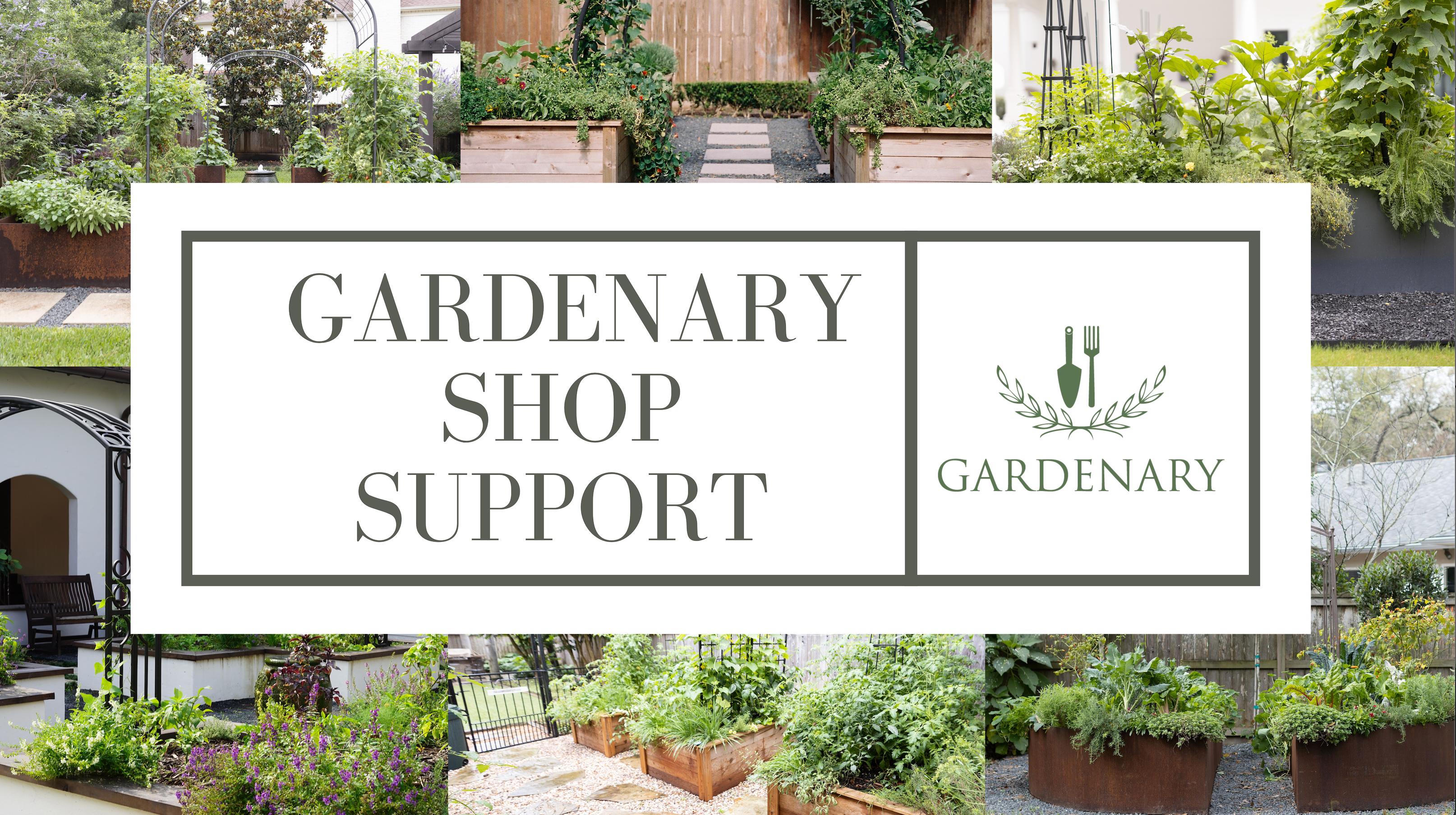 Gardenary Shop Support